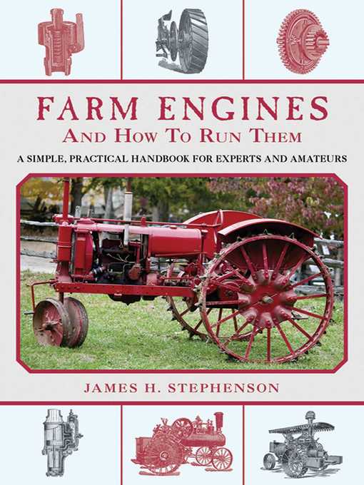 Title details for Farm Engines and How to Run Them by James H. Stephenson - Available